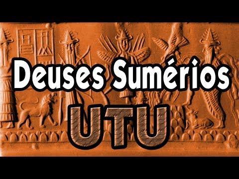 Deuses Sumérios * Utu