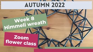 Himmeli wreath | Zoom flower class