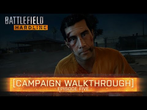 ► EPISODE 5! | Battlefield: Hardline Campaign Walkthrough - Part 5