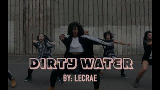 Dirty Water by Lecrae