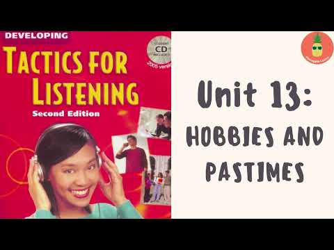 UNIT 13| HOBBIES AND PASTIMES| DEVELOPING LEVEL