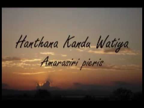 Hanthana Kandu Watiya By Amarasiri Pieris