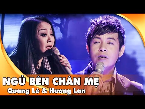 Ngủ bên chân mẹ - Quang Lê