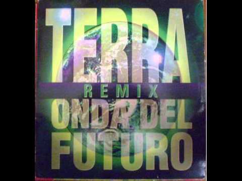 Onda Del Futuro - Terra - (House Pimps Remix)