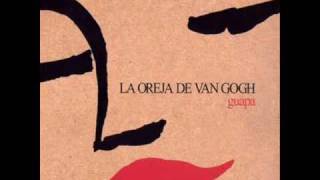 Escapar - La Oreja de Van Gogh