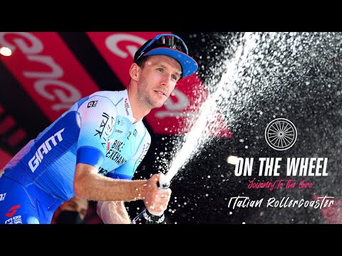 ON THE WHEEL | Journey To The Giro: Episode 4 - ITALIAN ROLLERCOASTER
