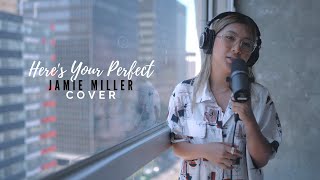 Here's Your Perfect - Jamie Miller (Cover)