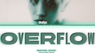 Download lagu Evan “OVERFLOW” Review Color Coded Lyrics Han/Rom/Eng (가사) mp3 Download lagu Evan “OVERFLOW” Review Color Coded Lyrics Han/Rom/Eng (가사) mp3