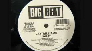 Jay Williams - Sweat