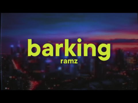 Ramz - Barking