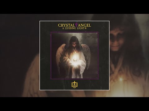 Crystal♱Angel — A Guiding Light (2023) [Witch House/New Age]