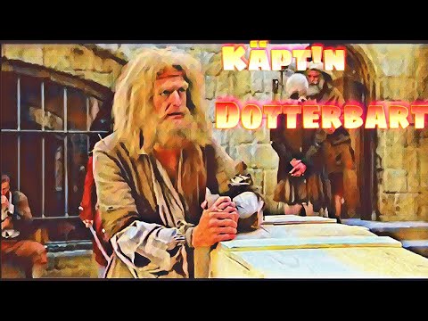 Käpt'n Dotterbart- der härteste Pirat der Meere