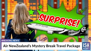 Air NewZealand’s Mystery Break Travel Package