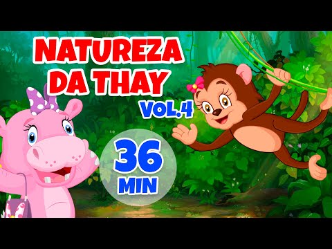 Natureza da Thay Vol. 4 - Giramille 36 min | Desenho Animado Musical