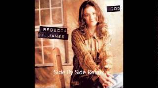side by side remix Rebecca St. James