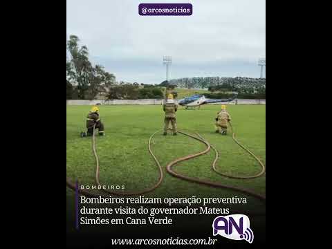 Bombeiros realizam operação preventiva durante visita do governador Mateus Simões em Cana Verde