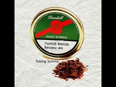 Dunhill Ready Rubbed