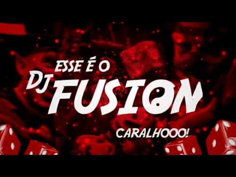 MONTAGEM DAS RELÍQUIAS-DJ FUSION🔮🎭