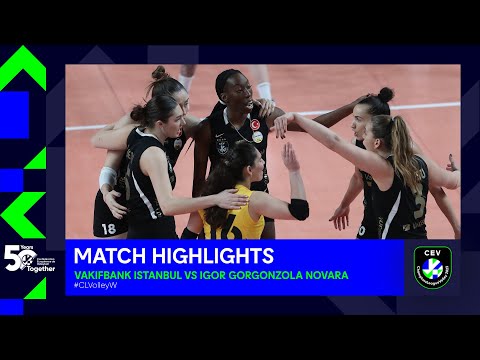 Highlights | VakifBank ISTANBUL vs. Igor Gorgonzola NOVARA | CEV Champions League Volley 2023
