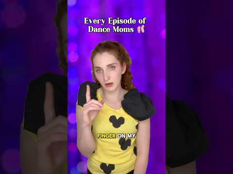 Every Episode of Dance Moms 🩰