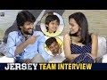 Jersey Movie Team Interview | Nani,Shraddha Srinath | Latest Telugu Interviews | Bullet Raj