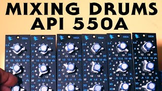Video thumbnail for Mixing drums with the API 550A by Max Bauhof