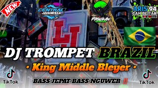 Download lagu DJ TROMPET BRAZIL - BASS JEPAT BEDIL NGUWER KING MIDDLE BLEYER | PASUKAN KURANG TURU mp3 Download lagu DJ TROMPET BRAZIL - BASS JEPAT BEDIL NGUWER KING MIDDLE BLEYER | PASUKAN KURANG TURU mp3