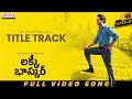 Lucky Baskhar Full Video Dulquer Salmaan Ramajogayya Sastry Usha Uthup Venky Atluri GV Prakash