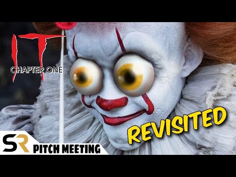 IT (2017) Pitch Meeting - Revisited!