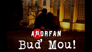 Video Buď Mou | Official Video | AMORFAN