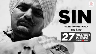 Sidhu Moose Wala - Sin  The Kidd  Official Audio  