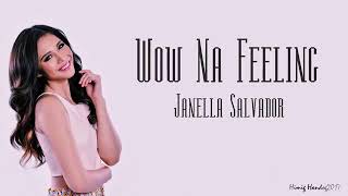 Wow na feelings lyrics by janella salvador