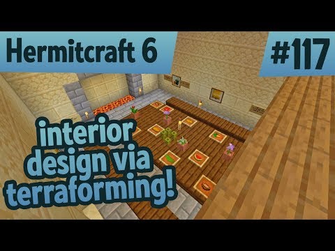 Interior Design and Terraforming! — Hermitcraft 6 ep 117