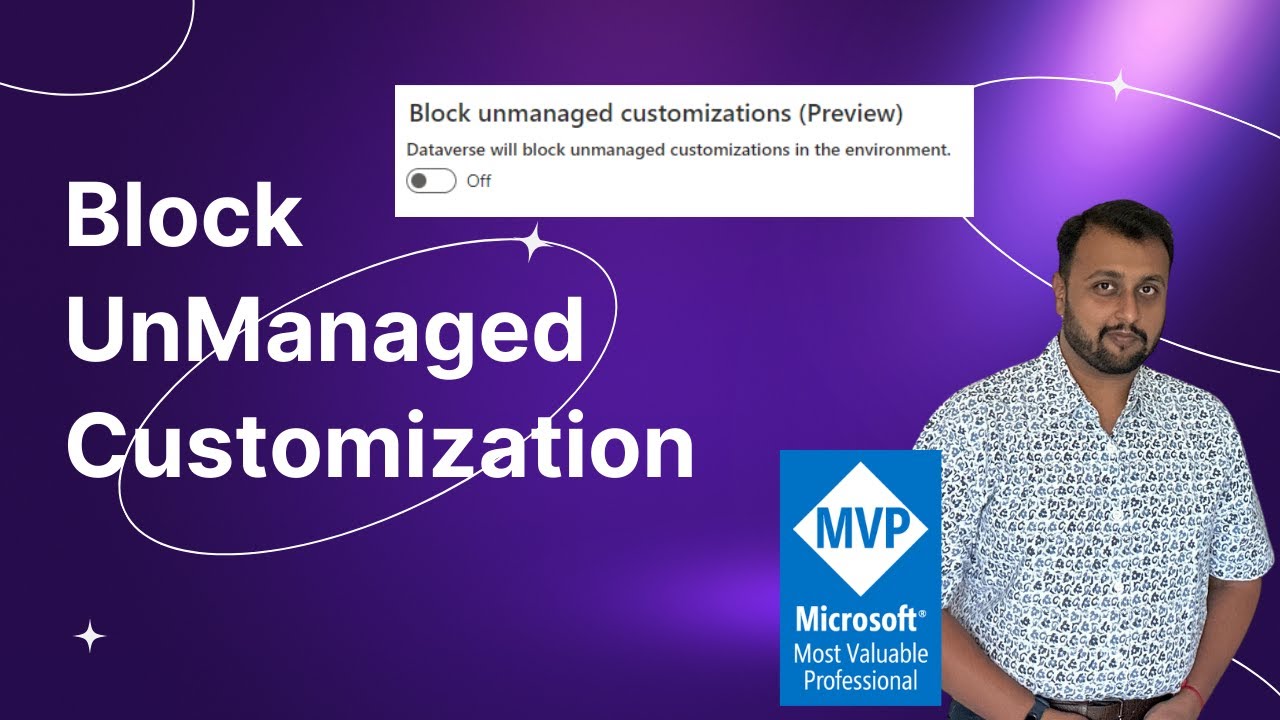 Block Unmanaged Customization in Power Platform Environment