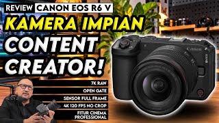 Kamera Termurah utk Kelas Kemampuannya! Review Canon EOS R6 V