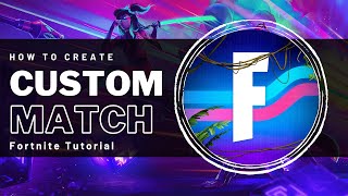 How To Create Custom Match in Fortnite - Join Private Match Guide
