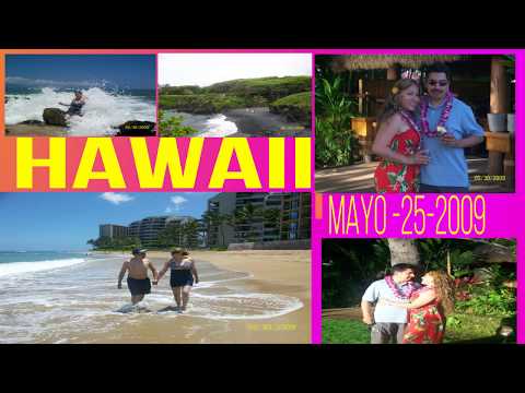 HAWAII  2009 NUESTRA LUNA DE MIEL ARCELIAyURBANO❤❤😍