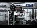 Hungry - Training Compilation 
