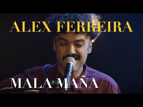 Alex Ferreira - Mala Maña (acústico) | CC SESSIONS