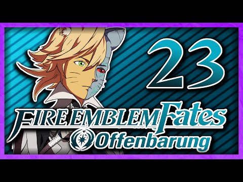Jeder gegen Jeden - Fire Emblem Fates Offenbarung | Part 23