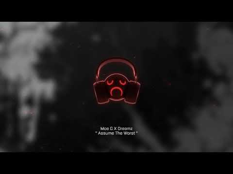 Moe G - Assume The Worst Ft. Dreamz (Official Visualizer)
