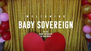 Welcoming Baby Sovereign (Baby Shower)