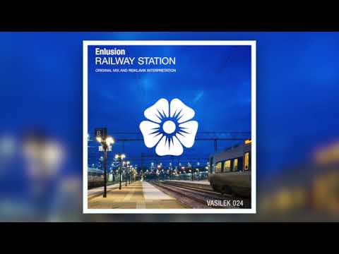 Enlusion - Railway Station (Reiklavik Interpretation)