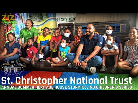 Heritage House Storytelling Children’s Series St. Christopher National Trust August 21, 2021