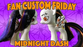 MIDNIGHT DASH || Fan Custom Friday #9 - HALLOWEEN EDITION  || Custom OC Pony Giveaway #FCF