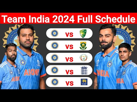 Team India 2024 Full Schedule || Date, Time, Venue .