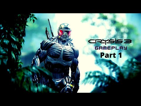Crysis 3 Full Game Gameplay | Walkthrough Part 1 | No Commentary