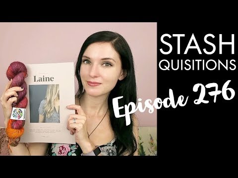 YARNGASM: Episode - "Stashquisitions"