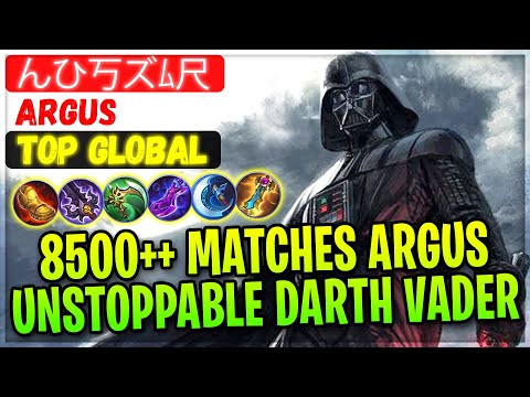 8500++ Matches Argus, Unstoppable Darth Vader [ Top Global Argus ] んひ丂ズﾑ尺 - Mobile Legends Build