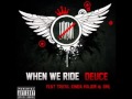 Deuce 9 lives When We Ride (Hollywood Undead ...